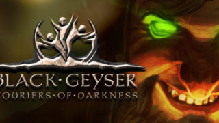 《黑色间歇泉：黑暗的信使 Black Geyser: Couriers of Darkness》中文版百度云迅雷下载v1.2.32