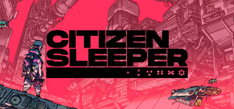 《卧底公民 Citizen Sleeper》英文版百度云迅雷下载v1.3.5