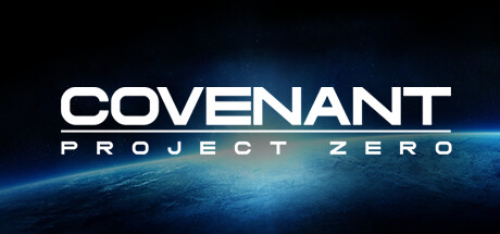 《圣约：零点计划 Covenant: Project Zero》英文版百度云迅雷下载