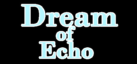 《Echo之梦 Dream of Echo》英文版百度云迅雷下载