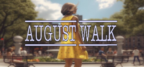 《八月漫步 August Walk》英文版百度云迅雷下载