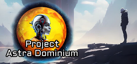 《阿斯特拉统治计划 Project Astra Dominium》中文版百度云迅雷下载v1.11.2|容量2.67GB|官方简体中文|支持键盘.鼠标