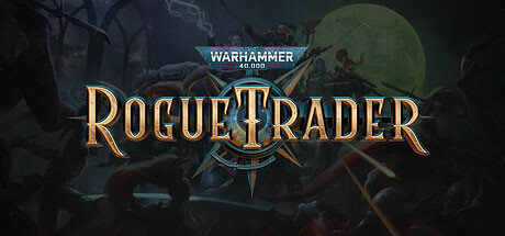 《战锤40K：行商浪人 Warhammer 40,000: Rogue Trader》中文版百度云迅雷下载v0.2.1af