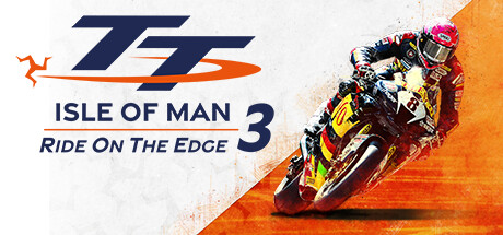 《曼岛TT赛：边缘竞速3 TT Isle of Man: Ride on the Edge 3》中文版百度云迅雷下载v20230609