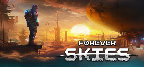 《永恒天空 Forever Skies》中文版百度云迅雷下载