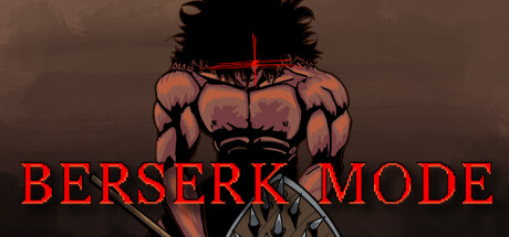 《狂暴模式 Berserk Mode》英文版百度云迅雷下载