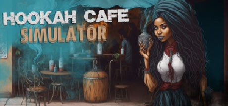 《胡克咖啡馆 Hookah Cafe Simulator》英文版百度云迅雷下载