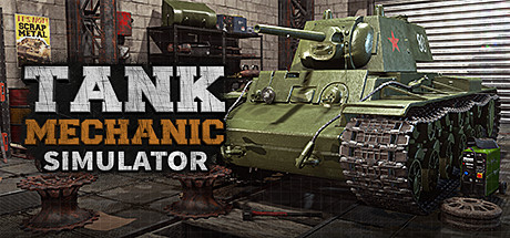 《坦克维修模拟 Tank Mechanic Simulator》中文版百度云迅雷下载集成谢尔曼DLC