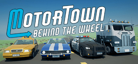 《汽车城：驾驶 Motor Town: Behind The Wheel》英文版百度云迅雷下载v0.6.19.Build.500