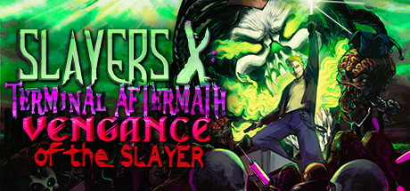 《X杀手：终末余波：杀手的复仇 Slayers X: Terminal Aftermath: Vengance of the Slayer》中文版百度云迅雷下载