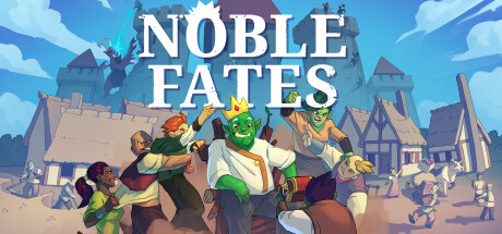 《崇高命运 Noble Fates》英文版百度云迅雷下载v0.28