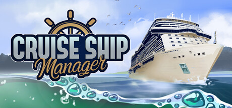 《邮轮经理 Cruise Ship Manager》中文版百度云迅雷下载