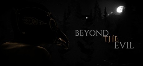 《超越邪恶 Beyond The Evil》英文版百度云迅雷下载