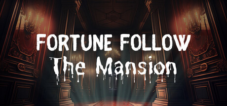 《Fortune Follow: The Mansion》英文版百度云迅雷下载