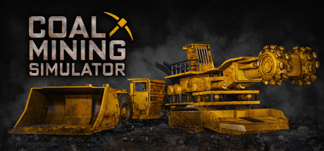 《煤炭开采模拟器 Coal Mining Simulator》中文版百度云迅雷下载