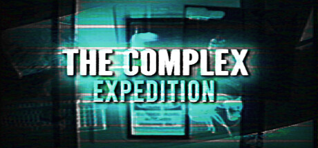 《复体：远征 The Complex: Expedition》英文版百度云迅雷下载