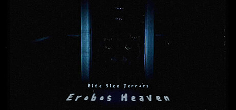 《一口恐惧：厄洛博斯之境 Bite Size Terrors: Erobos Heaven》英文版百度云迅雷下载