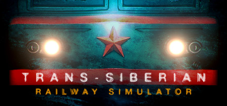 《西伯利亚铁路模拟器 Trans-Siberian Railway Simulator》中文版百度云迅雷下载