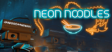 《霓虹面：赛博朋克厨房自动化 Neon Noodles - Cyberpunk Kitchen Automation》中文版百度云迅雷下载v1.0.2.117|容量1.35GB|官方简体中文|支持键盘.鼠标.手柄